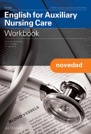 ENGLISH FOR AUXILIARY NURSING CARE - WORKBOOK GRADO MEDIO 2024 CF