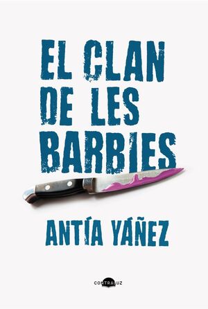 CLAN DE LES BARBIES, EL (EDICIÓ EN CATALÀ)