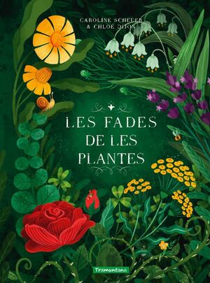 FADES DE LES PLANTES, LES