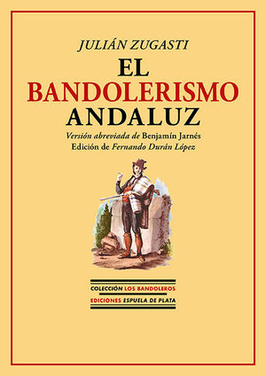 BANDOLERISMO ANDALUZ, EL