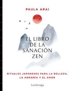 LIBRO DE SANACIÓN ZEN, EL