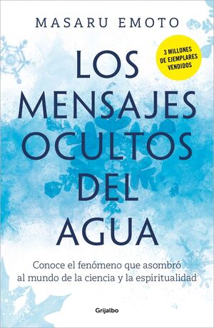 MENSAJES OCULTOS DEL AGUA, LOS