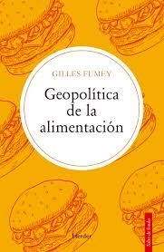 GEOPOLÍTICA DE LA ALIMENTACIÓN