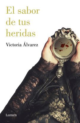 SABOR DE TUS HERIDAS, EL