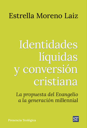 IDENTIDADES LIQUIDAS Y CONVERSION CRISTIANA