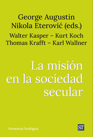 MISIÓN EN LA SOCIEDAD SECULAR, LA