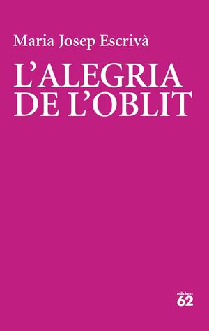 ALEGRIA DE L'OBLIT, L'