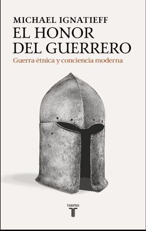 HONOR DEL GUERRERO, EL. GUERRA ETNICA Y