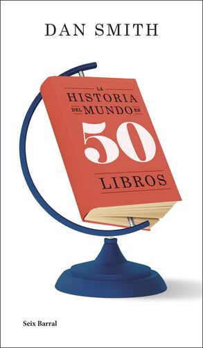 HISTORIA DEL MUNDO EN 50 LIBROS, LA