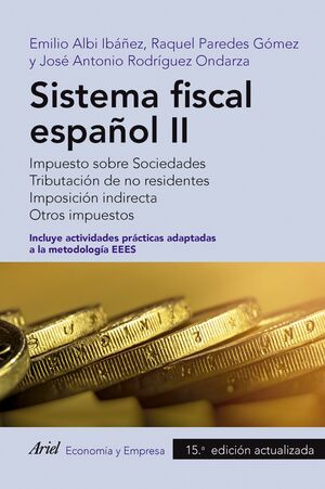 SISTEMA FISCAL ESPAÑOL II (15 EDICION ACTUALIZADA)