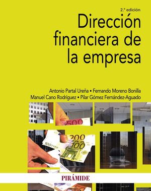 DIRECCIÓN FINANCIERA DE LA EMPRESA (2 EDICION 2021)