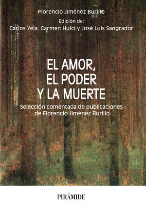 EL AMOR, EL PODER Y LA MUERTE