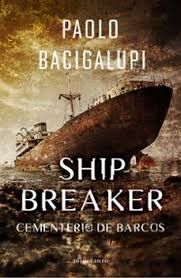 SHIP BREAKER. CEMENTERIO DE BARCOS