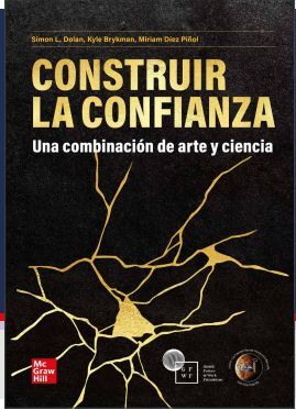 CONSTRUIR LA CONFIANZA - UNA COMBINACIÓN DE ARTE Y CIENCIA