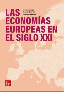 ECONOMIAS EUROPEAS EN EL SIGLO XXI, LAS