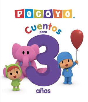 POCOYÓ. CUENTOS PARA 3 AÑOS