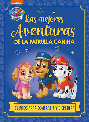 MEJORES AVENTURAS DE LA PATRULLA CANINA, LAS