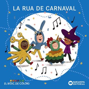 RUA DE CARNAVAL, LA