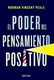 PODER DEL PENSAMIENTO POSITIVO, EL