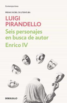 SEIS PERSONAJES EN BUSCA DE AUTOR - ENRICO IV