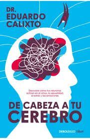 DE CABEZA A TU CEREBRO