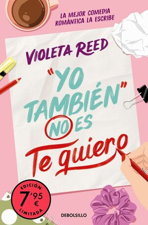 YO TAMBIÉN NO ES TE QUIERO (CAMPAÑA EDICIÓN LIMITADA)