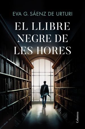 El libro negro de las horas', lo último de Eva García Sáenz de Urturi