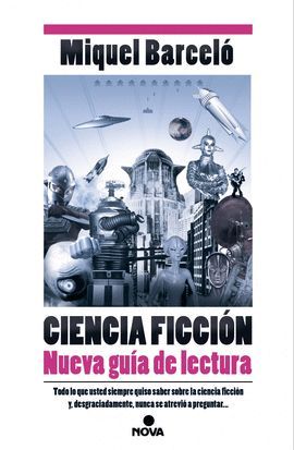 CIENCIA FICCIÓN - NUEVA GUIA DE LECTURA