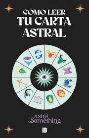 COMO LEER TU CARTA ASTRAL