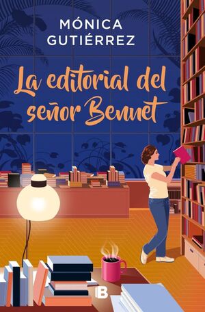 EDITORIAL DEL SEÑOR BENNET, LA