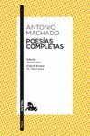 POESIAS COMPLETAS (ANTONIO MACHADO)
