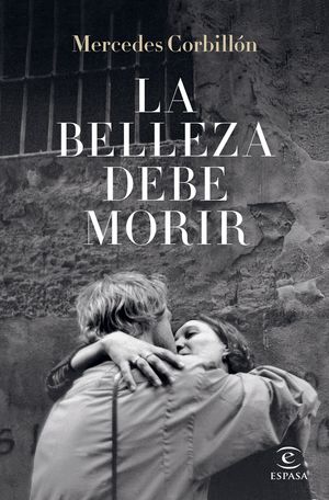 BELLEZA DEBE MORIR, LA