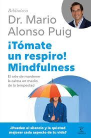 TÓMATE UN RESPIRO! MINDFULNESS