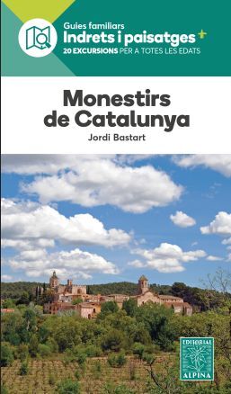 MONESTIRS DE CATALUNYA - INDRETS I PAISATGES