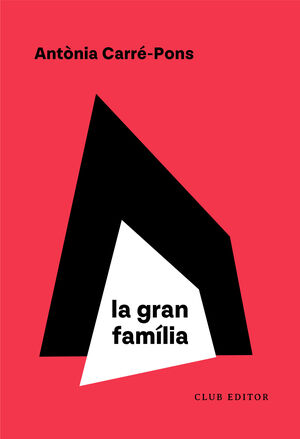 GRAN FAMÍLIA, LA