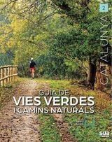 GUIA DE VIES VERDES I CAMINS NATURALS