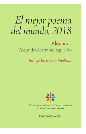 MEJOR POEMA DEL MUNDO, 2018, EL -ALEJANDRIA-
