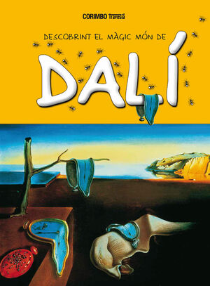 DESCOBRINT EL MÀGIC MÓN DE DALÍ