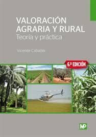 VALORACION AGRARIA Y RURAL (6 EDICION 2019)