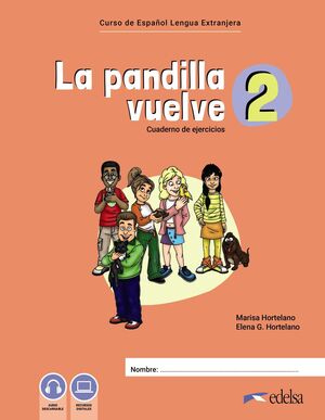 PANDILLA VUELVE 2. CUADERNO DE ACTIVIDADES, LA