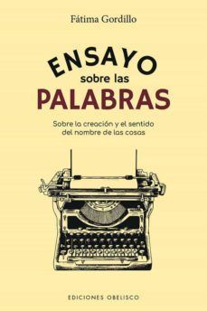 ENSAYO SOBRE LAS PALABRAS