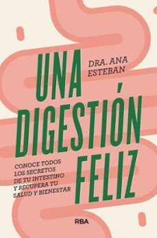 UNA DIGESTION FELIZ