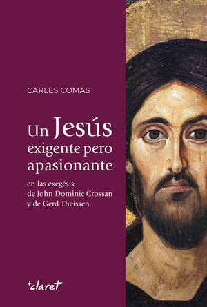 UN JESÚS EXIGENTE PERO APASIONANTE