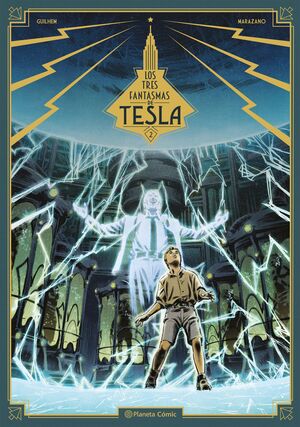 TRES FANTASMAS DE TESLA. LOS Nº 02/03