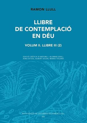 LLIBRE DE CONTEMPLACIO EN DEU - VOL. II . LLIBRE III (2)