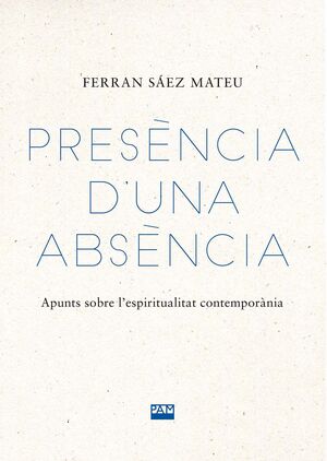 PRESÈNCIA D'UNA ABSÈNCIA