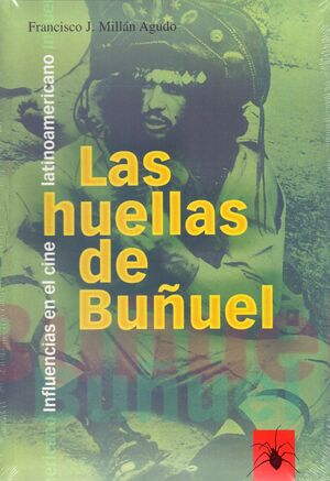 HUELLAS DE BUÑUEL, LAS