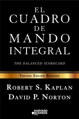 CUADRO DE MANDO INTEGRAL, EL  (TERCERA EDICION REVISADA)