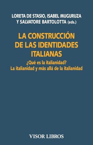 CONSTRUCCIÓN DE LAS IDENTIDADES ITALIANAS, LA
