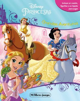 PRINCESAS - LIBROAVENTURAS. INCLUYE UN CUENTO, 10 FIGURITAS Y UN TAPETE.  DISNEY. 9788499518626 La Llar del Llibre